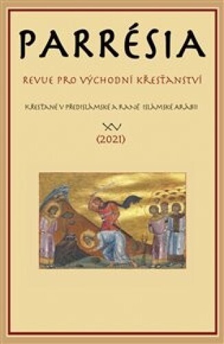 Parrésia XV.: Revue pro východní křesťanství
