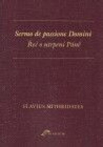 Sermo de passione Domini / Řeč o utrpení Páně