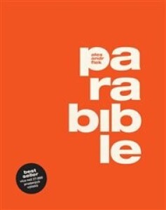 Parabible: Tisková zpráva o našem prezidentovi Ježíši z Nošovic