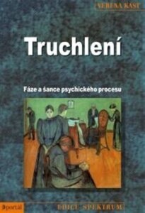 Truchlení-Fáze a šance psychického procesu