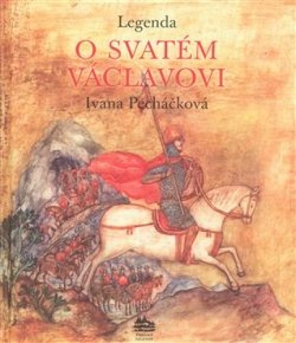 Legenda o svatém Václavovi