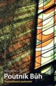 Poutník Bůh-Starozákonní putování
