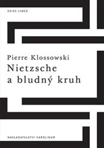 Nietzsche a bludný kruh