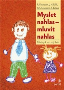 Myslet nahlas - mluvit nahlas: Přístup k rozvoji řeči