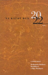 Na každý den 2022