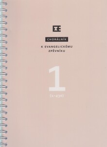 Chorálník k Evangelickému zpěvníku-2 díly