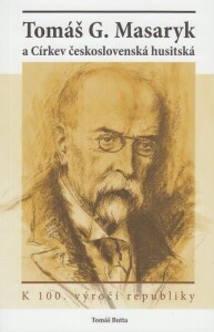Tomáš G. Masaryk a Církev československá husitská