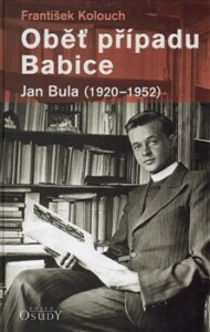 Oběť případu Babice-Jan Bula 1920-1952