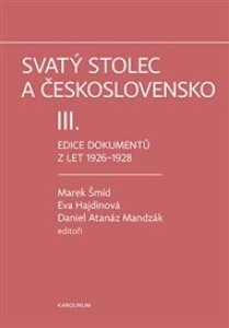 Svatý stolec a Československo III.: Edice dokumentů z let 1926–1928