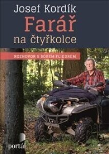 Farář na čtyřkolce: Rozhovor s Bobem Fliedrem