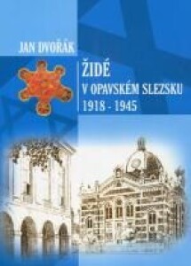Židé v opavském Slezsku 1918-1945