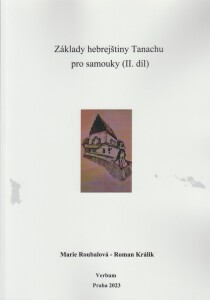 Základy hebrejštiny Tanachu pro samouky - II. díl