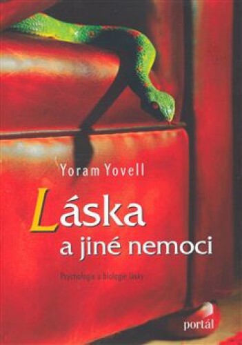 Láska a jiné nemoci-Psychologie a biologie lásky
