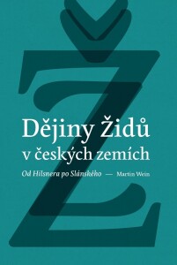 Dějiny židů v českých zemích: od Hilsnera po Slánského