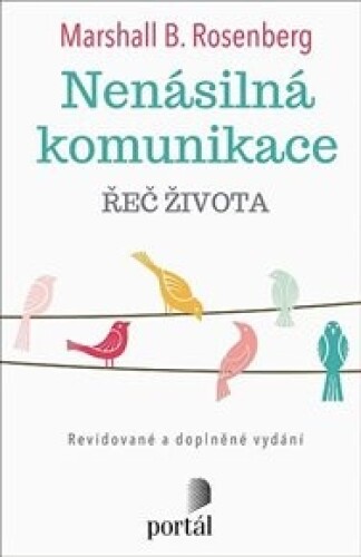 Nenásilná komunikace: Řeč života