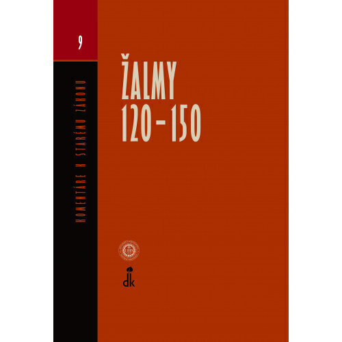 Žalmy 120 - 150-Komentár k Starému zákonu 9