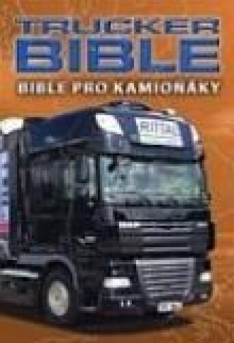 Bible pro kamioňáky - kapesní formát-Trucker Bible
