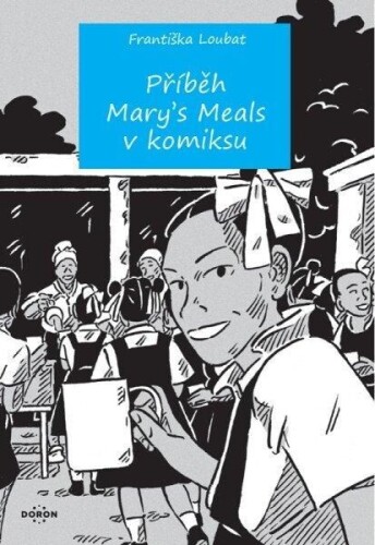 Příběh Mary's Meals v komiksu