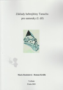 Základy hebrejštiny Tanachu pro samouky - I. díl