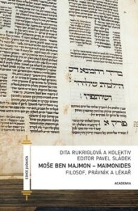Moše Ben Majmon - Maimonides-Filosof, právník a lékař