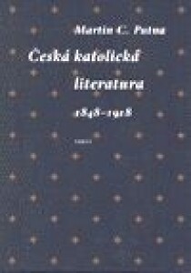 Česká katolická literatura 1848 - 1918