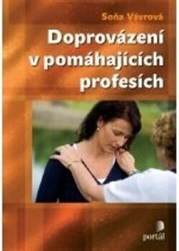 Doprovázení v pomáhajících profesích