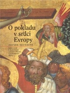 O pokladu v srdci Evropy-Jedna z cest k duchovnímu bohatství obrazů Vyšebrodského oltáře