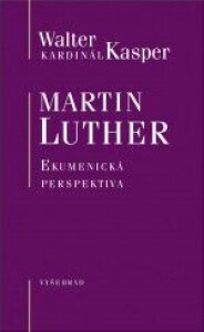 Martin Luther-Ekumenická perspektiva