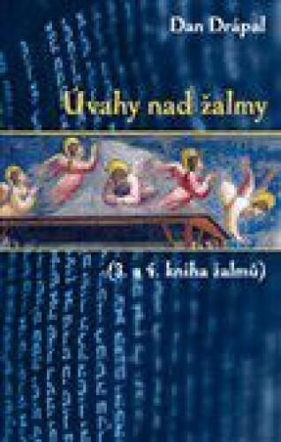 Úvahy nad žalmy (3. a 4. kniha žalmů)