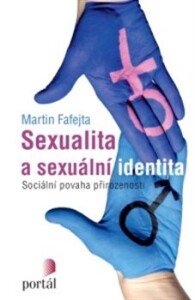 Sexualita a sexuální identita-Sociální povaha přirozenosti