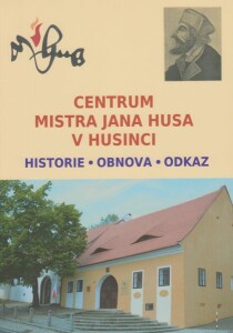 Centrum Mistra Jana Husa v Husinci