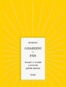 Pán: Úvahy o osobě a životě Ježíše Krista