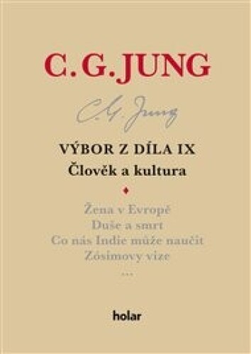 Výbor z díla IX – Člověk a kultura